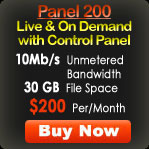 Live and on Demand Streaming with Control Panel - Panel 200